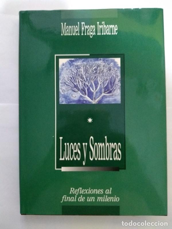 Libros: Luces y Sombras - Manuel Fraga Iribarne - Foto 1