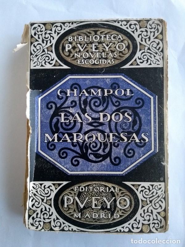 Libros: Las dos Marquesas - Champol - Foto 1