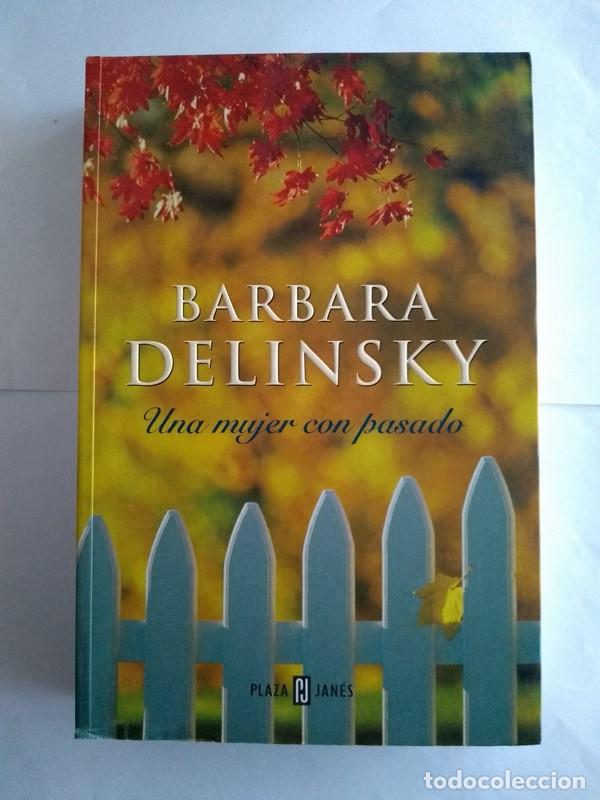 Libros: Una mujer con pasado - Barbara Delinsky - Foto 1
