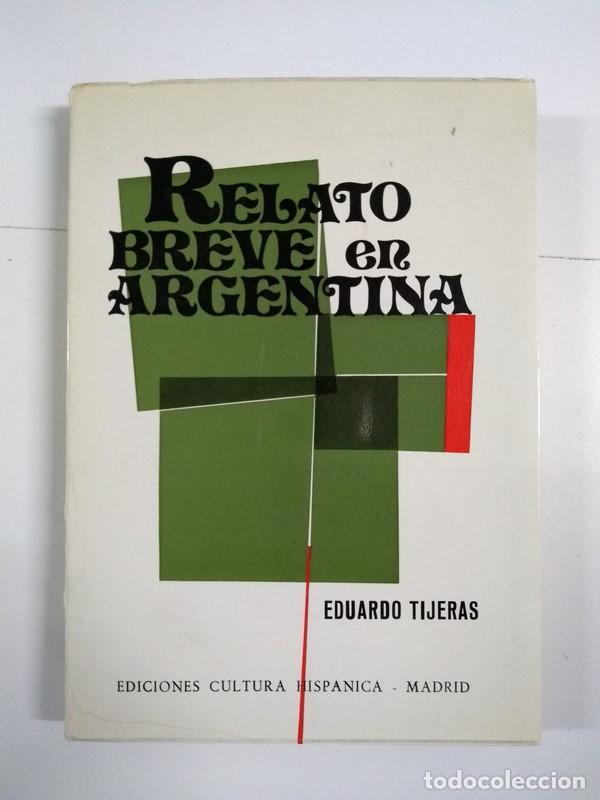 Libros: Relato breve en Argentina - Eduardo Tijeras - Foto 1
