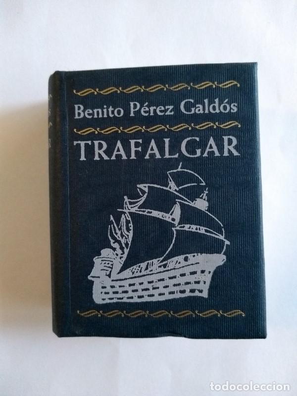 Libros: Trafalgar - Benito P&eacute;rez Gald&oacute;s - Foto 1