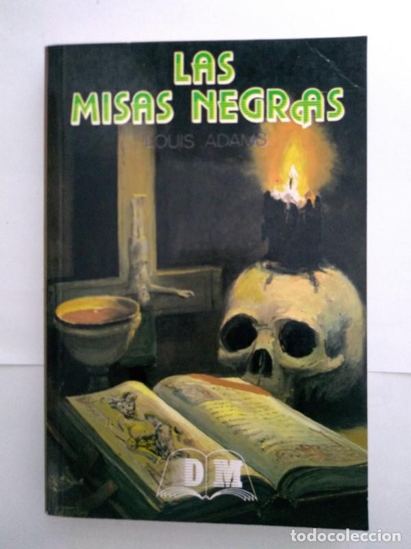 Libros: Las misas negras - Louis Adams - Foto 1