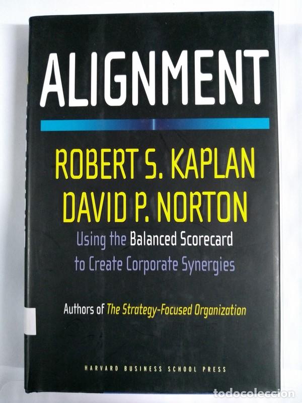 Libros: Alignment - Robert S. Kaplan y David P. Norton - Foto 1