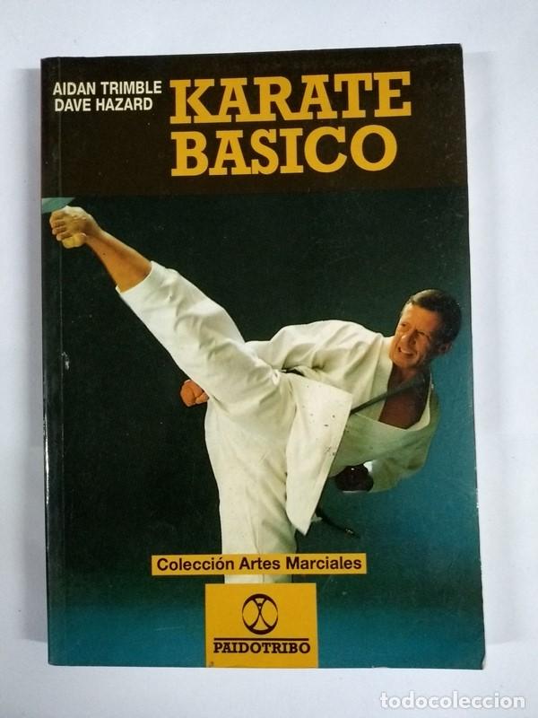 Libros: Karate basico - Aidan Trimble. Dave Hazard - Foto 1