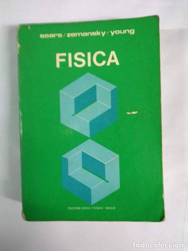 Libros: Fisica - Francis W. Sears, Mark W. Zemansky y Hugh D. Young - Foto 1