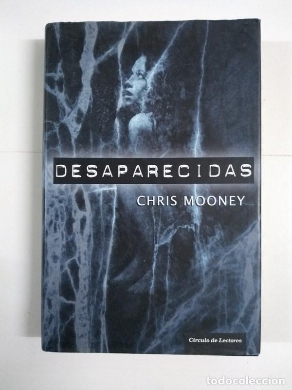 Libros: Desaparecidas - Chris Mooney - Foto 1