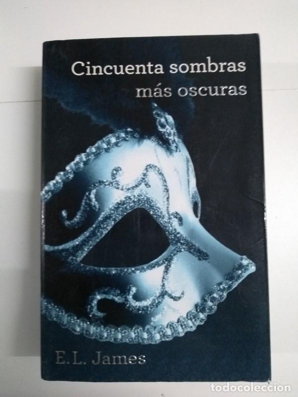 Libros: Cincuenta sombras m&aacute;s oscuras - E. L. James - Foto 1