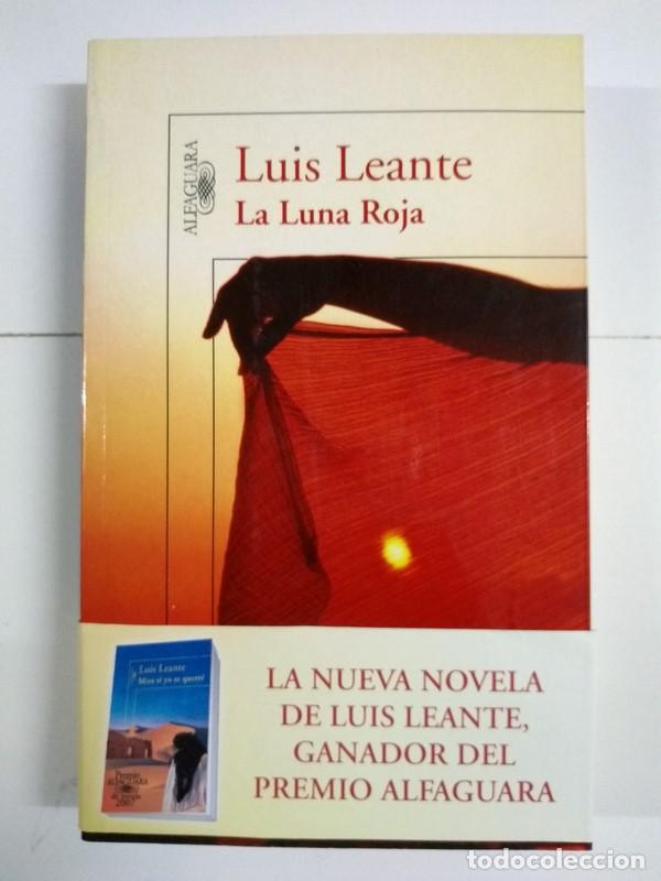 Libros: La Luna Roja - Luis Leante - Foto 1