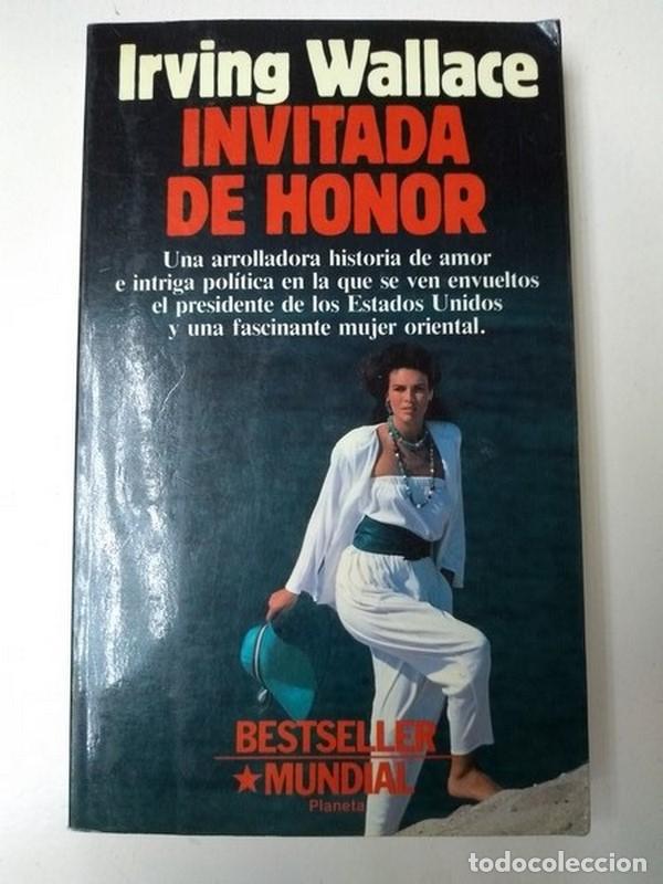Libros: Invitada de honor - Irving Wallace - Foto 1