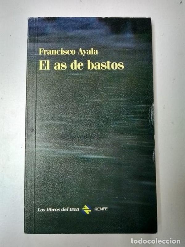 Libros: El as de bastos - Francisco Ayala - Foto 1