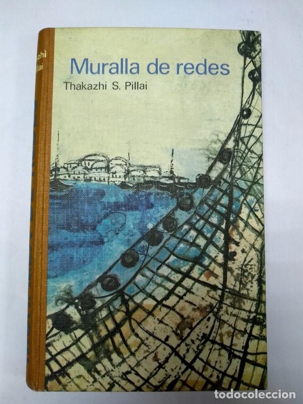Libros: Muralla de redes - Thakazhi S. Pillai - Foto 1