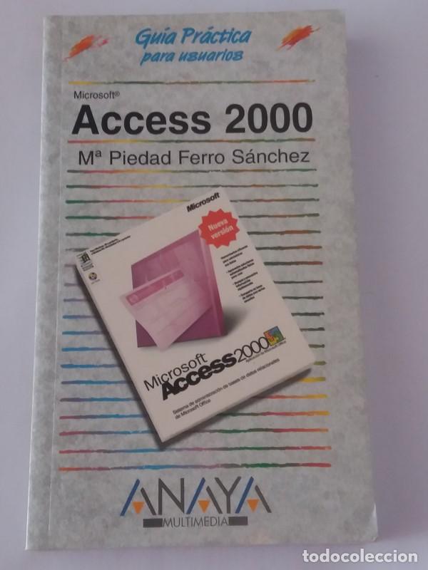 Libros: Access 2000 - M&ordf; Piedad Ferro Sanchez - Foto 1