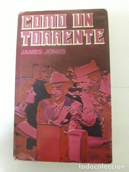 Libros: Como un Torrente - James Jones - Foto 1