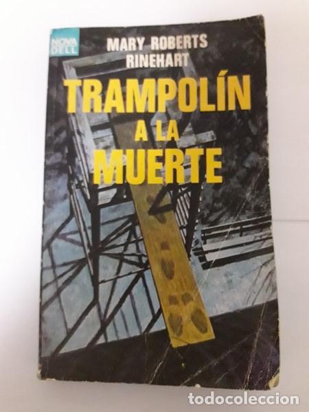 Libros: Trampolin a la muerte - Mary Roberts Rinehart - Foto 1