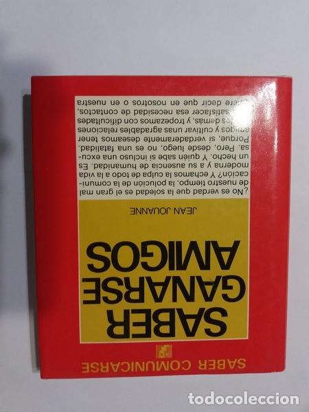 Libros: Saber ganarse amigos - Jean Jouanne - Foto 1