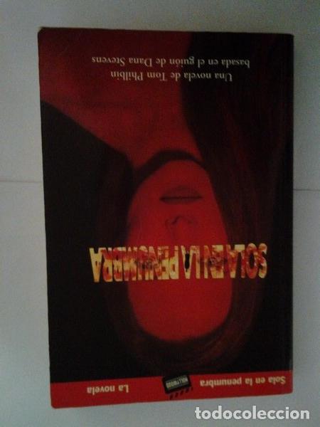 Libros: Sola en la penumbra - Tom Philbin - Foto 1