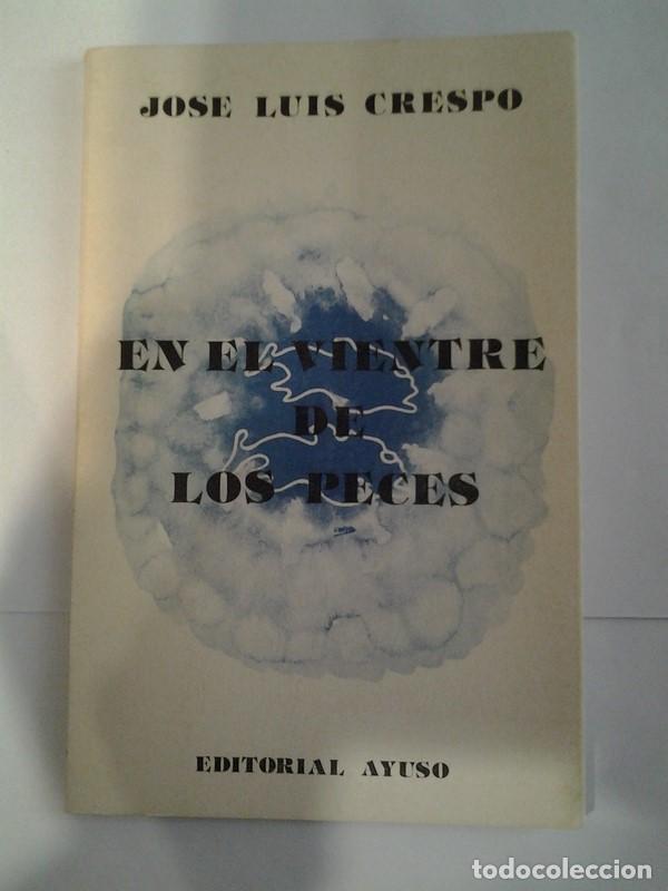 Libros: En el vientre de los peces - Jose Luis Crespo - Foto 1