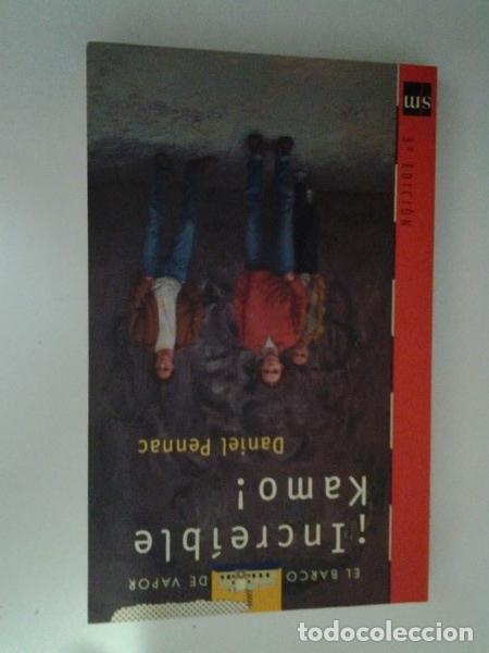 Libros: &iexcl;Increible Kamo! - Daniel Pennac - Foto 1