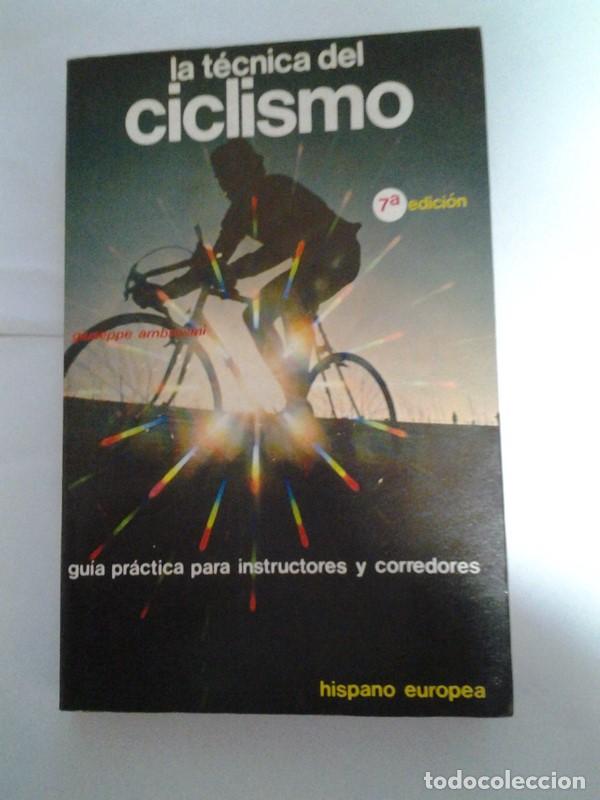 Libros: La tecnica del ciclismo - Giuseppe Ambrosini - Foto 1