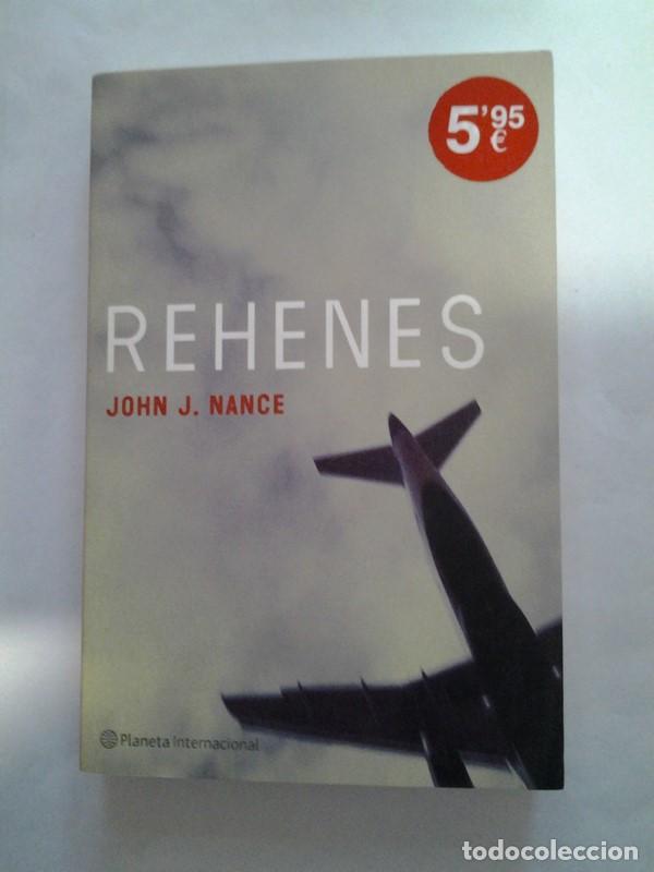 Libros: Rehenes - John J. Nance - Foto 1