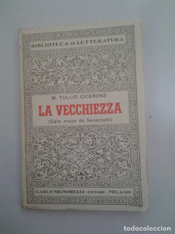 Libros: La Vecchiezza - M. Tullio Cicerone - Foto 1