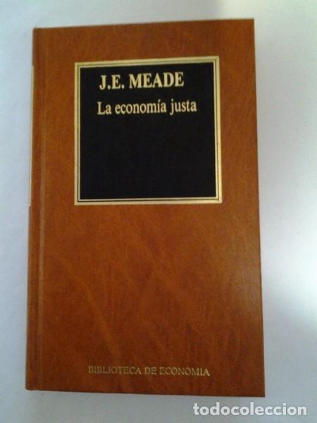Libros: La economia justa - J. E. Meade - Foto 1