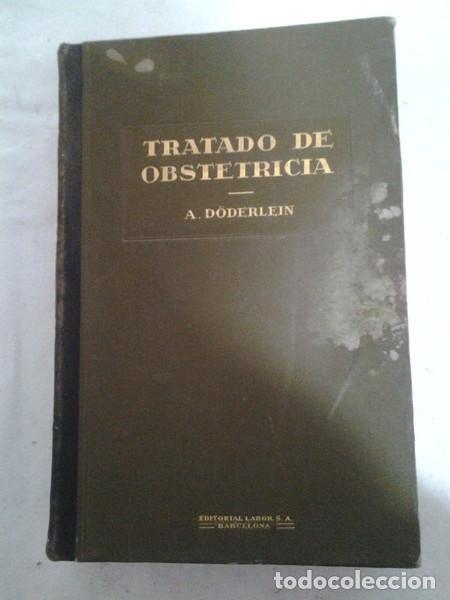Libros: Tratado de Obstetricia. II - A. Doderlein - Foto 1