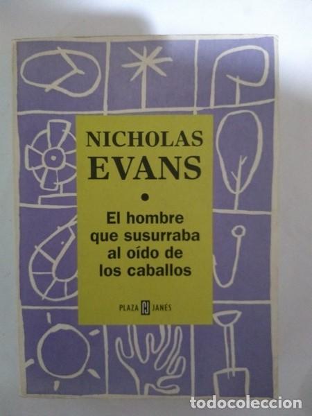 Libros: El hombre que susurraba al oido de los caballos - Nicholas Evans - Foto 1