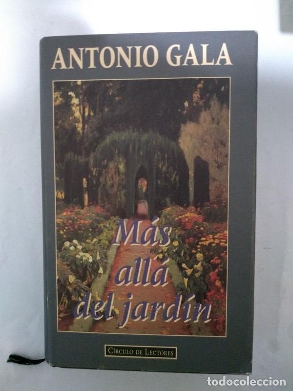 Libros: Mas alla del jardin - Antonio Gala - Foto 1