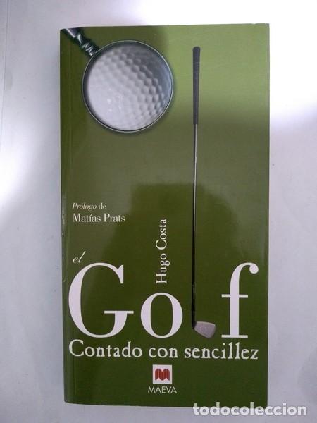 Libros: El Golf contado con sencillez - Hugo Costa - Foto 1