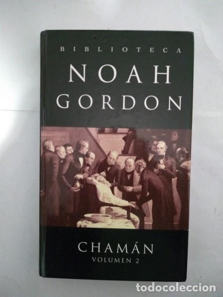 Libros: Chaman. 2 - Noah Gordon - Foto 1
