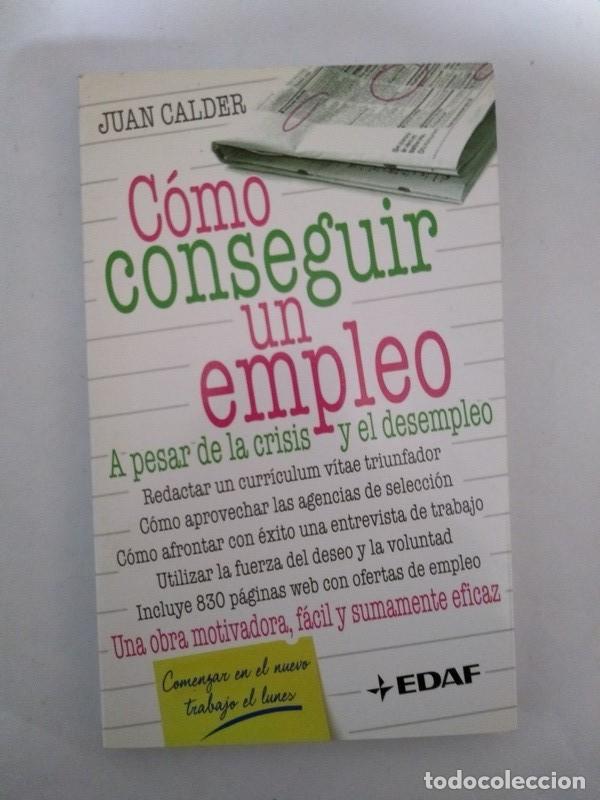 Libros: Como conseguir un empleo - Juan Calder - Foto 1