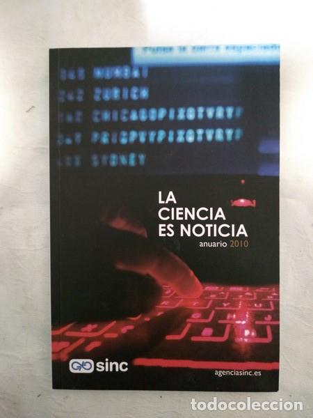 Libros: La ciencia es noticia. Anuario 2010 - Foto 1