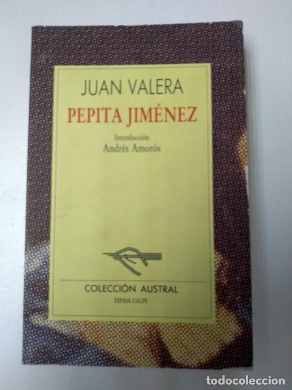 Libros: Pepita Jimenez - Juan Valera - Foto 1