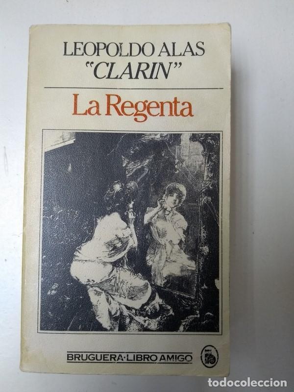 Libros: La Regenta - Leopoldo Alas <<Clarin>> - Foto 1