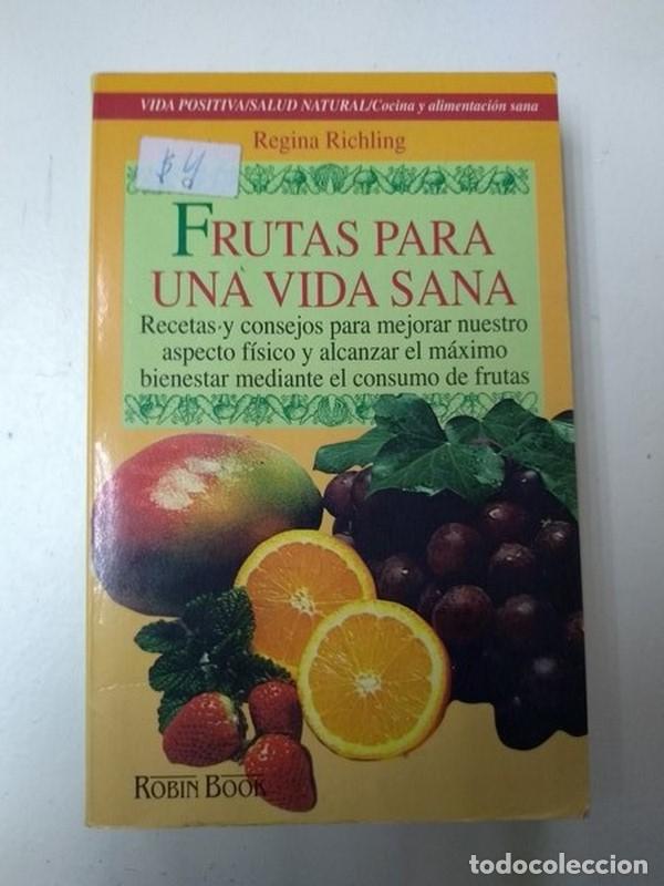 Libros: Frutas para una vida sana - Regina Richling - Foto 1
