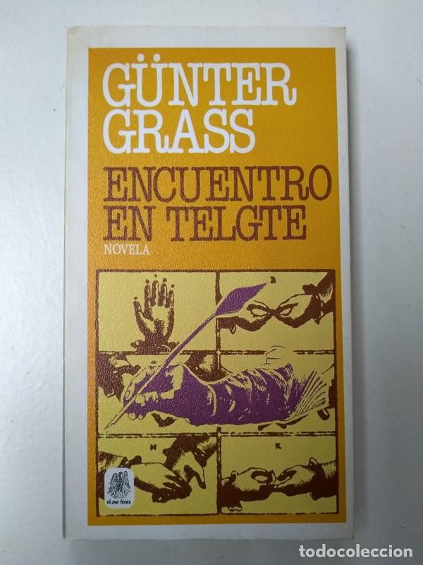 Libros: Encuentro en Telgte - Gunter Grass - Foto 1