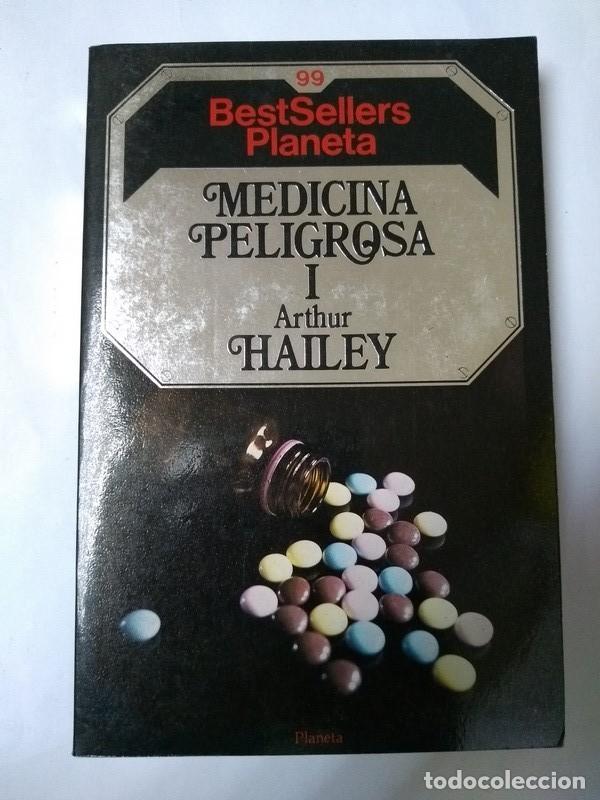 Libros: Medicina peligrosa. I - Arthur Hailey - Foto 1