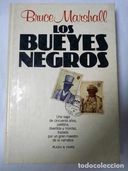 Libros: Los bueyes negros - Bruce Marshall - Foto 1