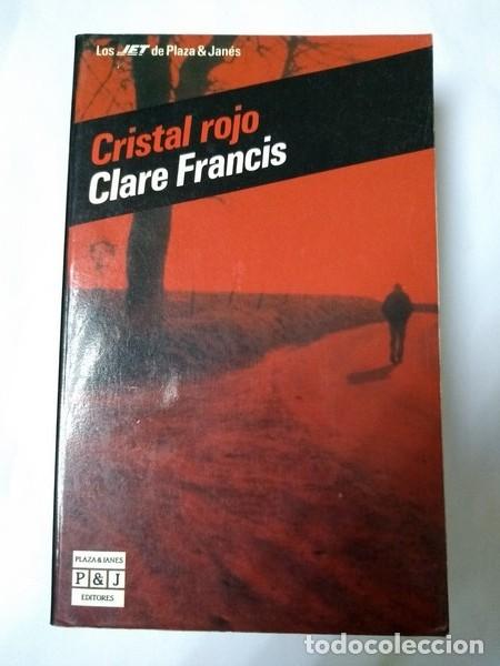 Libros: Cristal rojo - Clare Francis - Foto 1