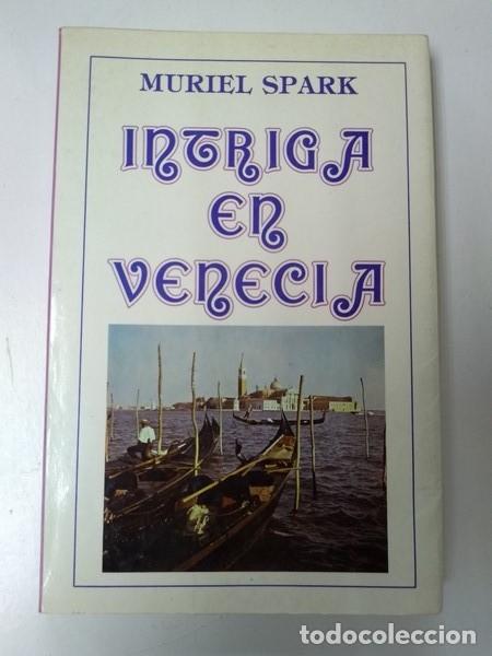 Libros: Intriga en Venecia - Muriel Spark - Foto 1