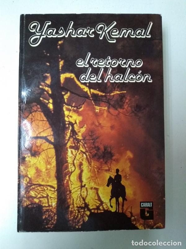 Libros: El retorno del halcon - Yashar Kemal - Foto 1