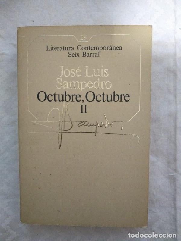 Libros: Octubre, Octubre. II - Jose Luis Sampedro - Foto 1