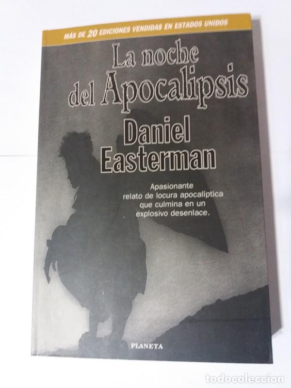 Libros: La noche del Apocalipsis - Daniel Easterman - Foto 1
