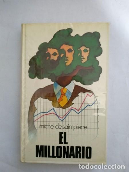 Libros: El millonario - Michel de Saint Pierre - Foto 1