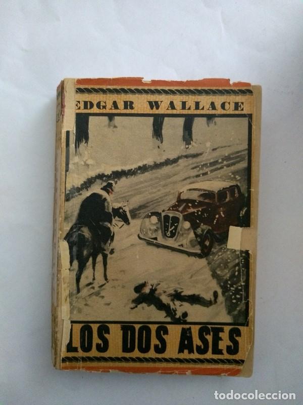 Libros: Los dos ases - Edgar Wallace - Foto 1