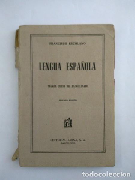 Libros: Lengua espa&ntilde;ola - Francisco Escolano - Foto 1