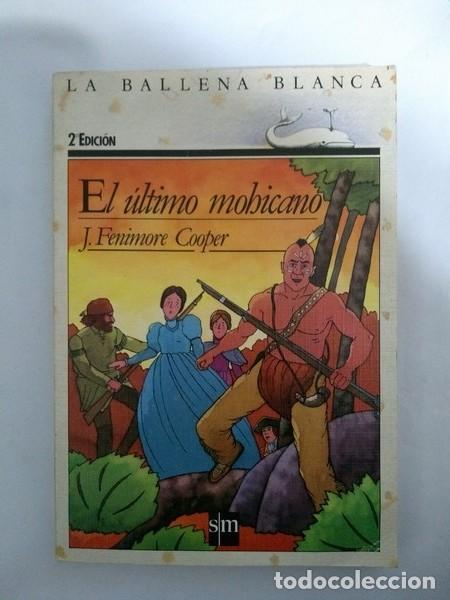 Libros: El ultimo mohicano - J. Fenimore Cooper - Foto 1
