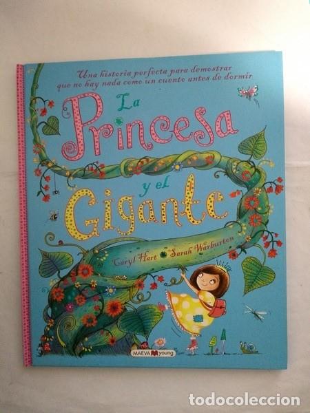 Libros: La Princesa y el Gigante - Garyl Hart. Sarah Warburton - Foto 1