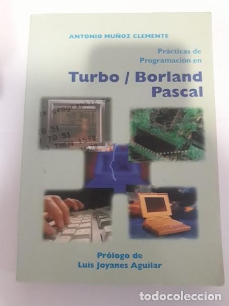 Libros: Practicas de programacion en Turbo / Borland Pascal - Antonio Pascual - Foto 1